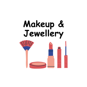 Make-up and Jewellery